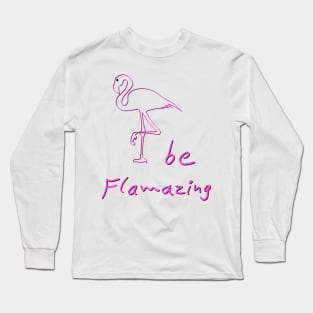 Flamingos flamingo Long Sleeve T-Shirt